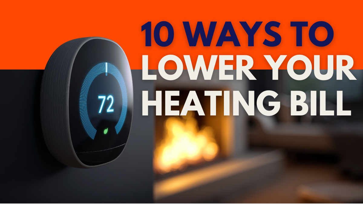 how to lower your heating bill